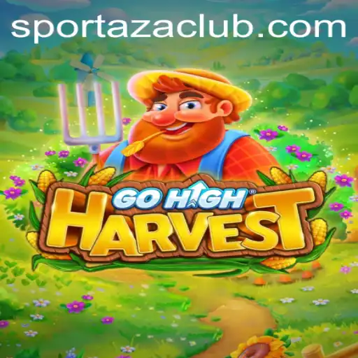 Exploring the Exciting World of GoHighHarvest: A Sportaza Adventure